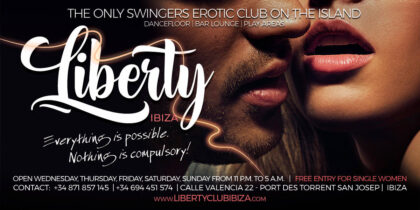 Fun weekend at Liberty Club Ibiza, do you dare? Ibiza