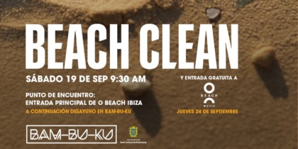 Limpieza de Playa con O Beach y Bam-Bu-Ku Ibiza