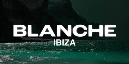 Blanche Ibiza