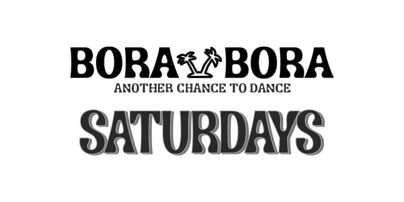 Saturdays en Bora Bora