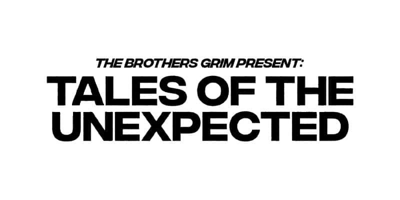 Tales Of The Unexpected