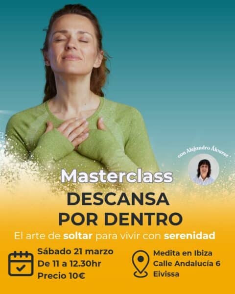 Descansa por dentro, masterclass de meditación en Medita en Ibiza