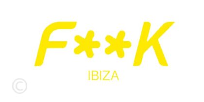 F**k Ibiza