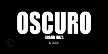 OSCURO Brand Ibiza by Clandestino