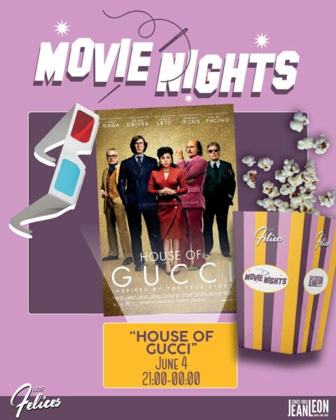 House of Gucci estrena las Movie Nights de Los Felices