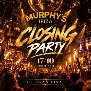 Closing Party de Murphy's Ibiza