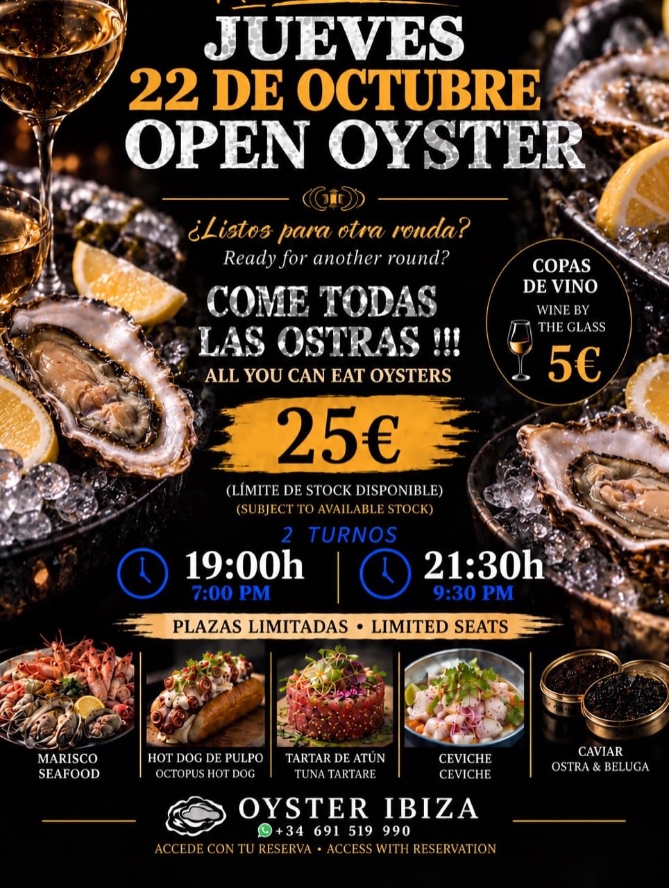 Open Oyster en Oyster Ibiza