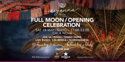 Opening de Aiyanna Ibiza con música y luna llena