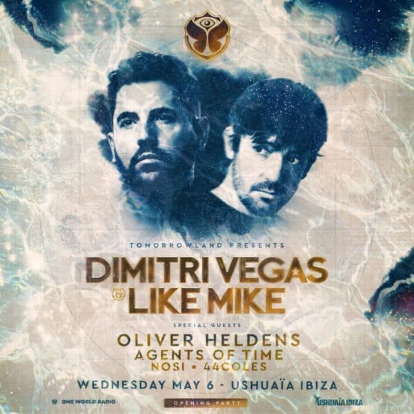 Opening de Tomorrowland Presents Dimitri Vegas & Like Mike en Ushuaïa Ibiza