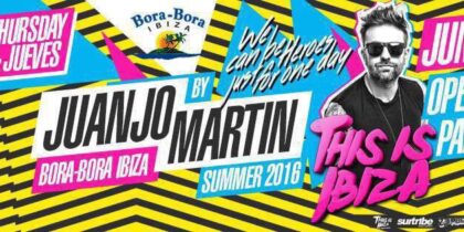 Eröffnung des Festivals Dies ist Ibiza in Bora Bora