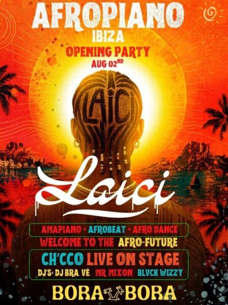 LAICI Opening Party at Bora Bora Ibiza