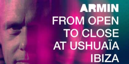 Opening Party de Armin Van Buuren en Ushuaïa Ibiza