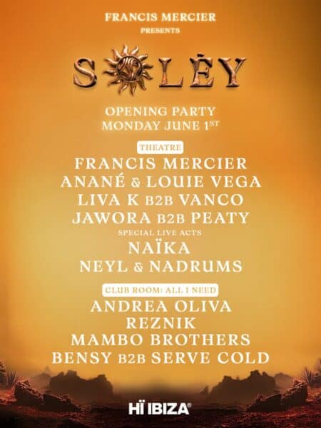 Opening de Solèy de Francis Mercier en Hï Ibiza