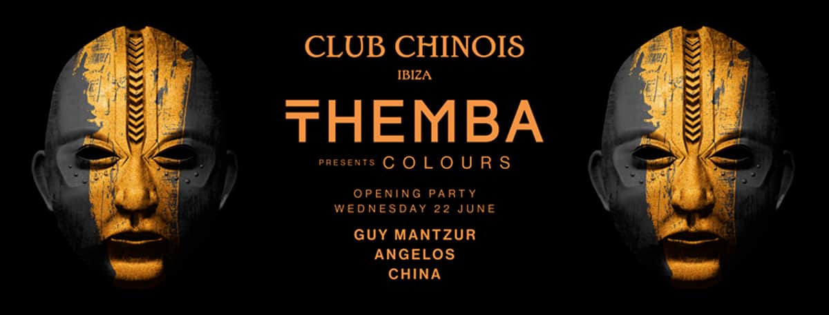 открытие-themba-подарки-цвета-клуб-chinois-ibiza-2022-welcometoibiza