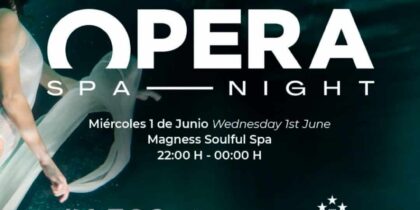 Soirée Opera Spa au Magness Soulful Spa au Bless Hotel Ibiza Ibiza