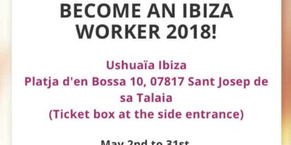 Consigue tu pase de Worker para la temporada 2018 en Ushuaïa Ibiza