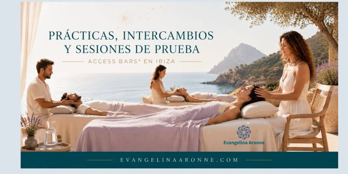 Access Bars® en Ibiza: el lujo de sentirte bien