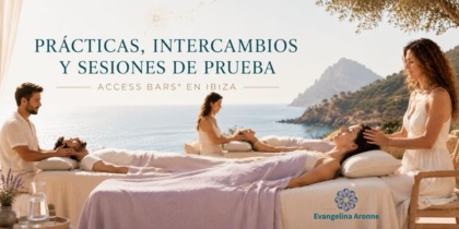 Access Bars® en Ibiza: el lujo de sentirte bien