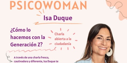 Psicowoman habla sobre la Generación Z en Ibiza