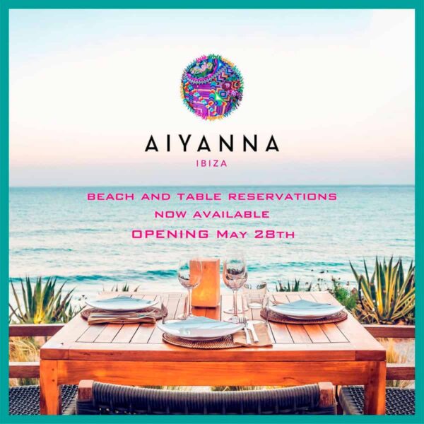 reapertura-restaurante-aiyanna-ibiza-2021-welcometoibiza