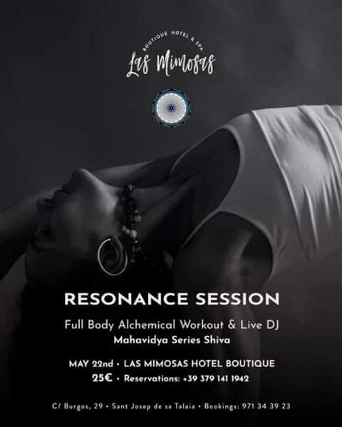 Resonance Session en Las Mimosas Ibiza