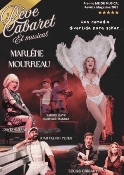Rêve Cabaret, el musical, en Teatro Pereyra