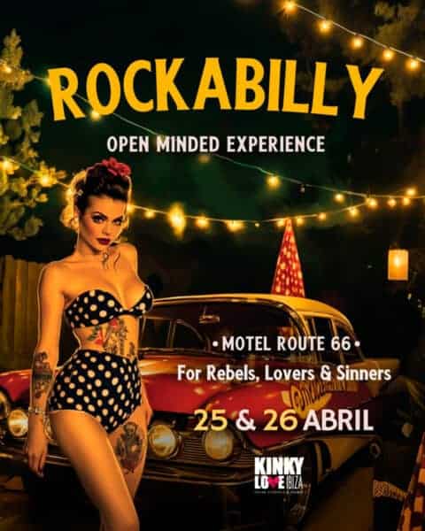 Rockabilly: Open-Minded Experience con Kinky Love Ibiza