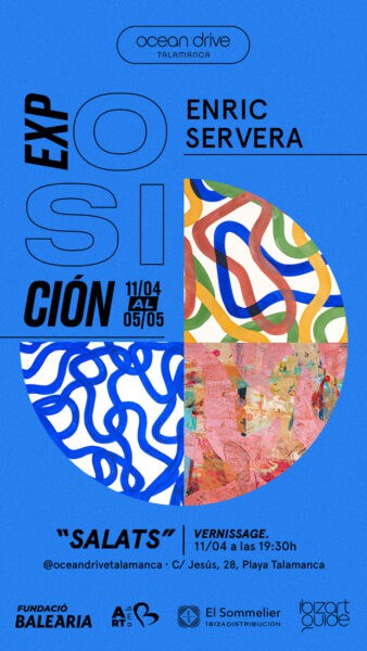 SALATS, exposición de Enric Servera en Ocean Drive Talamanca