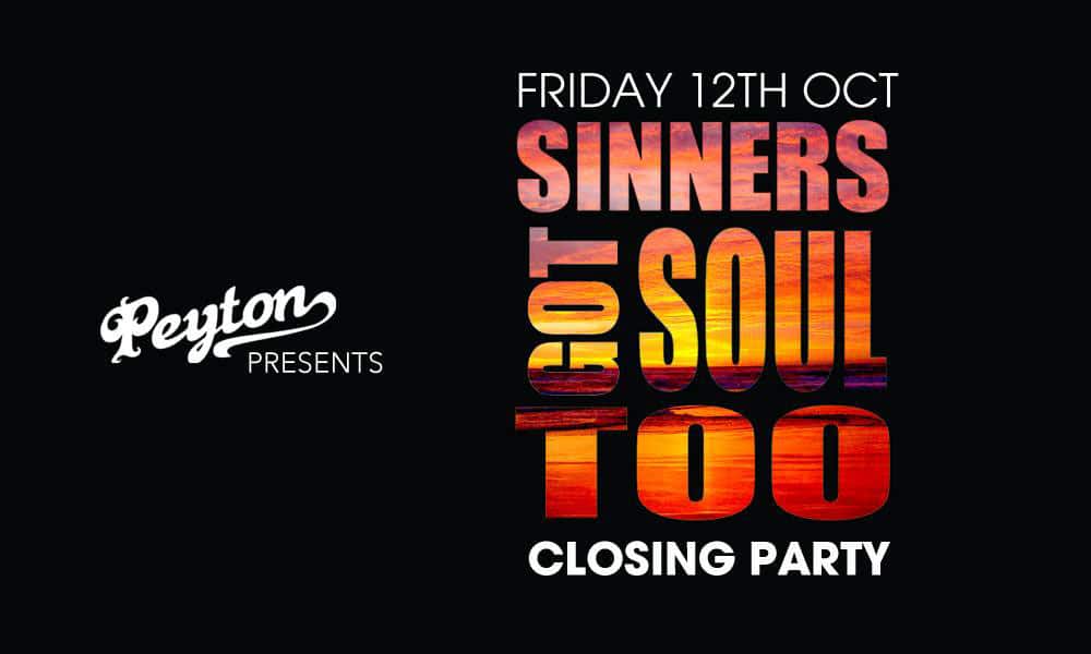 Closing de Dunes Ibiza con Sinners Got Soul Too y Peyton