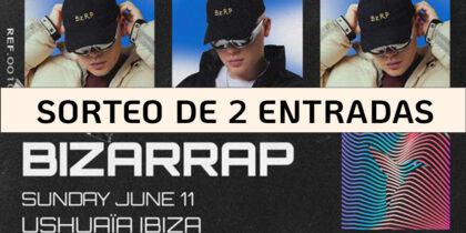 Trekking van twee dubbele tickets voor Bizarrap in Ushuaïa Ibiza