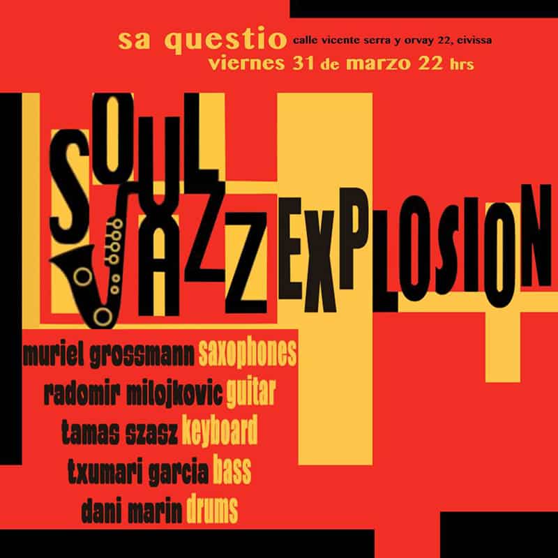 soul-jazz-explosion-sa-questio-ibiza-welcometoibiza
