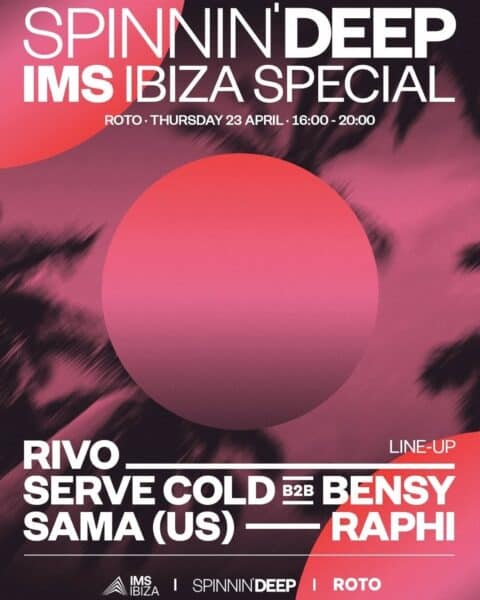 Showcase de Spinnin’ Deep en ROTO Ibiza por el IMS