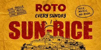 Sun-Rice, los domingos de ROTO Ibiza