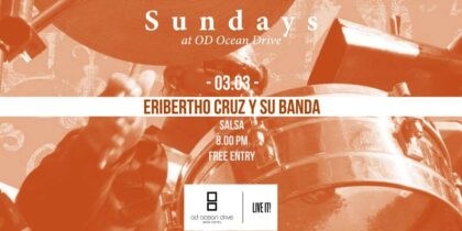 Domingo salsero en OD Ocean Drive Ibiza con Eribertho Cruz y su banda