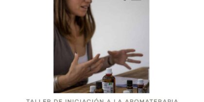 Introduction to aromatherapy workshop at Hostal La Torre