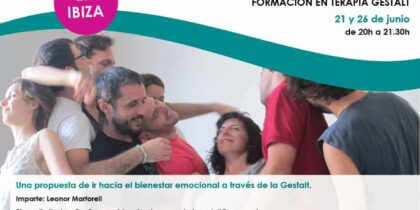 Taller gratuito de Introducción a la Terapia Gestalt en Ibiza