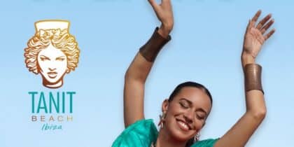 Tanit Beach Ibiza Opening Season