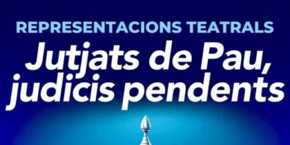 Jutjats de Pau, judicis pendents, una comedia ibicenca
