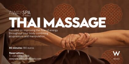 Ressourcez-vous complètement avec le massage thaïlandais W Ibiza
