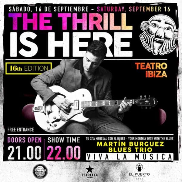 the-thrill-is-here-blues-teatro-ibiza-2023-welcometoibiza