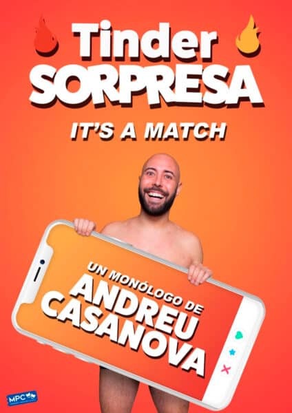 Tinder Sorpresa, el humor de Andreu Casanova en el Teatro Pereyra