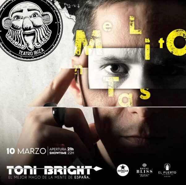 El mentalista Toni Bright regresa a Teatro Ibiza