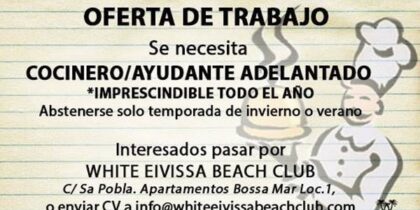 2017: White Ibiza Beach Club seeks cook or assistant