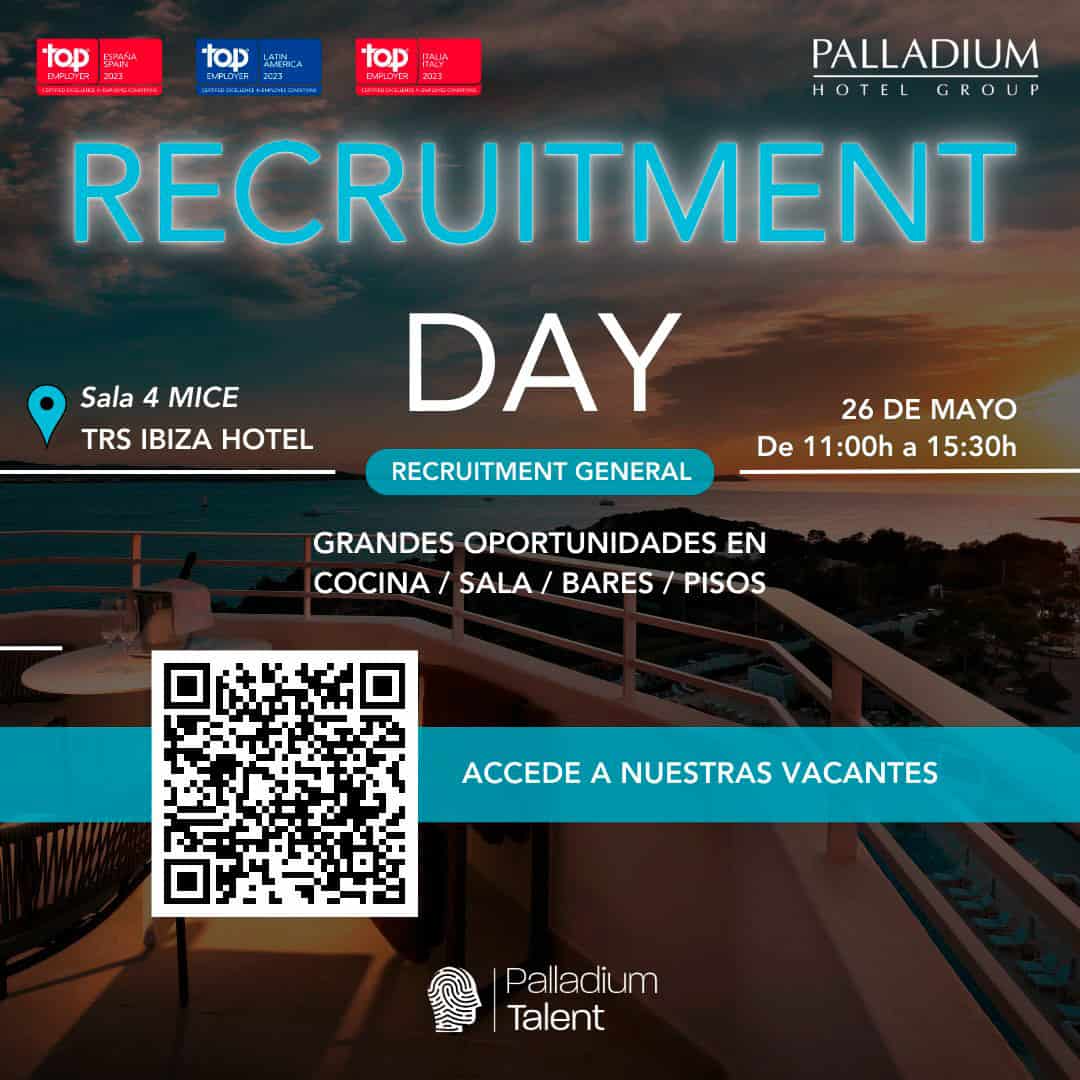 Travailler à Ibiza 2023: Journée de recrutement chez Palladium Hotel Group Travail et formation Ibiza