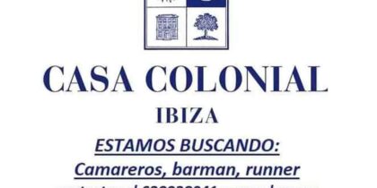 Trabajo en Ibiza 2022: Casa Colonial busca personal
