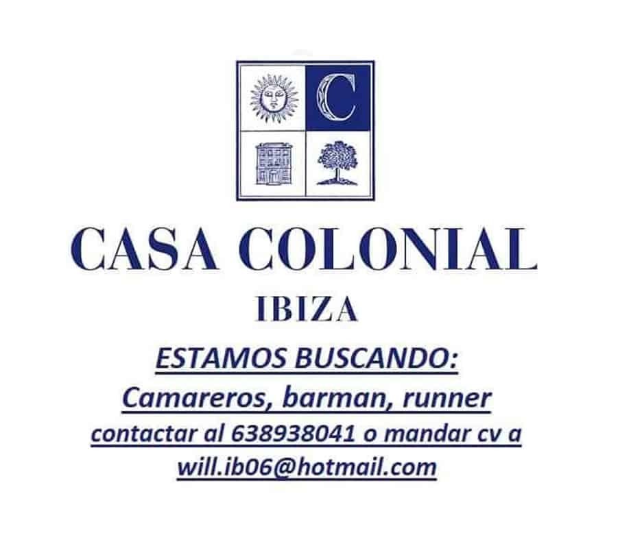 Work in Ibiza 2022: Casa Colonial seeks personal work in Ibiza 2022 Ibiza