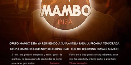 Working in Ibiza 2016: join the team of Grupo Mambo Ibiza