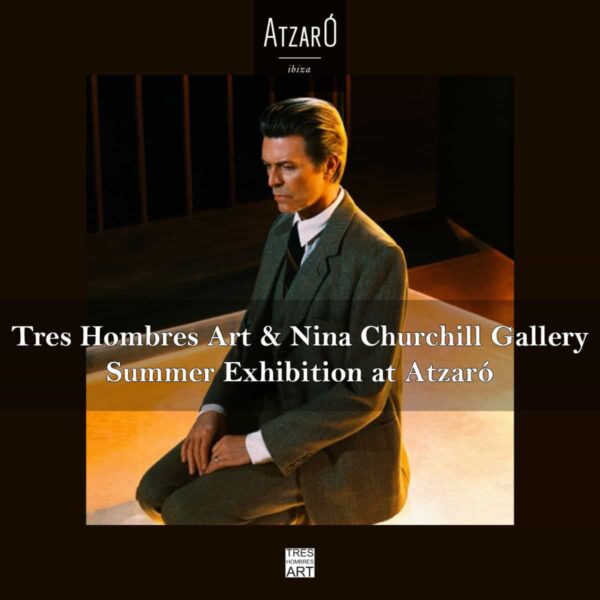 tres-hombres-art-and-nina-churchill-gallery-summer-exhibition-atzaro-ibiza-2021-welcometoibiza