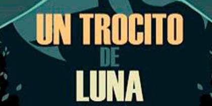 Un trocito Luna, teatro de sombras