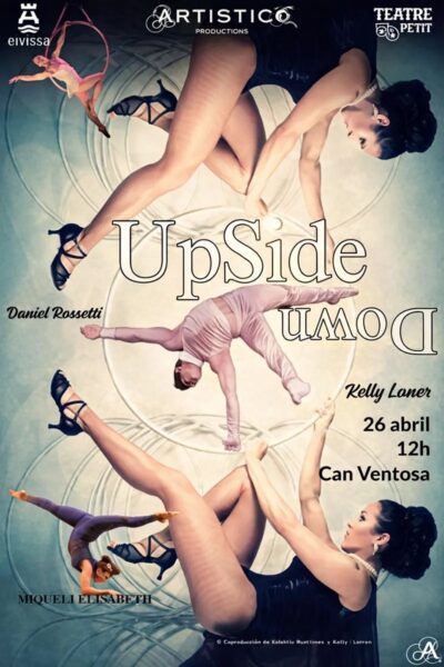 UpSide Down, musical en Can Ventosa
